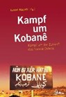 Kampf um Kobanê - KÜPELI,  Ismail - 9783942885898