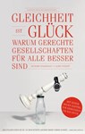 Gleichheit ist Glück - Kate Pickett ; Richard Wilkinson - 9783942989329