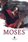Moses - ZAIMOGLU,  Feridun ; Senkel, Günter - 9783943025118