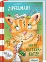 Zipfelmaus und die Glitzerkatze - Uwe Becker - 9783943086447