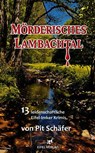 Mörderisches Lambachtal - Pit Schäfer - 9783943123517