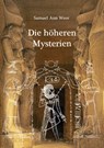 Die höhere Mysterien - Samael Aun Weor - 9783943208207