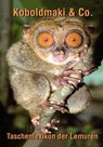 Koboldmaki & Co. - Gerd Elmar König - 9783943210859