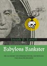 Babylons Bankster - Joseph P. Farrell - 9783943238020