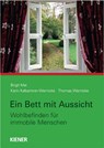 Ein Bett mit Ausblick - Birgit Mai ; Karin Kalbantner-Wernicke ; Thomas Wernicke - 9783943324266