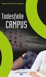 Todesfalle Campus - Dagmar Isabell Schmidbauer - 9783943395037