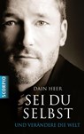 Sei du selbst und verändere die Welt - Dain Heer - 9783943416534