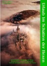 Urlaub im Schatten der Hexen - Axel Steinbach ; Kathrin R. Hotowetz - 9783943455878