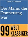 Der Mann, der Donnerstag war - Gilbert K. Chesterton - 9783943466805
