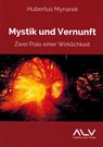 Mystik und Vernunft - Hubertus Mynarek - 9783943624977