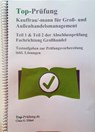 Top Prüfung Kauffrau/Kaufmann für Groß- und Außenhandelsmanagement - Teil 1 & 2 der Abschlussprüfung - Claus-Günter Ehlert - 9783943665376