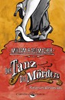 Der Tanz des Mörders - Miriam Rademacher - 9783943709056