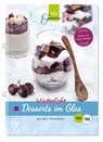 Winterliche Desserts im Glas - Stefanie Kruse - 9783943807936