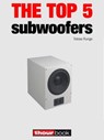 The top 5 subwoofers - Tobias Runge ; Roman Maier - 9783943830569