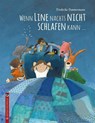 Wenn Line nachts nicht schlafen kann ... - Friederike Dammermann - 9783943833379