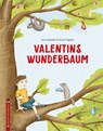 Valentins Wunderbaum - Anna Schindler - 9783943833478
