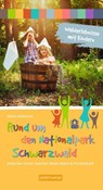 Walderlebnisse mit Kindern - Rund um den Nationalpark Schwarzwald - Meike Heekerens - 9783943874341
