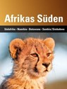 Afrikas Süden - Stephan Martin Meyer ; Harald Lydorf ; Andreas Klotz - 9783943969023