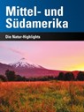 Mittel- und Südamerika - Stephan Martin Meyer ; Andreas Klotz - 9783943969030