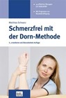 Schmerzfrei mit der Dorn-Methode - Matthias Schwarz - 9783944002453