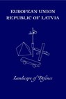 Landscape of Defence - Liene Jakobsone ; Ilka Ruby - 9783944074603