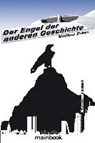 Der Engel der anderen Geschichte - ERBES,  Volker - 9783944124872