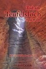 Tod am Teufelsloch - Tanja Bruske - 9783944124940