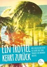 Ein Trottel kehrt zurück - Christiane Hagn - 9783944296555