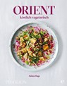 Orient - köstlich vegetarisch - Salma Hage - 9783944297255