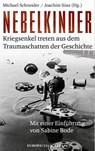Nebelkinder - Michael Schneider ; Joachim Süss - 9783944305912