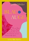 Blau-Auge - Jasna Mittler - 9783944359700