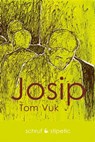 Josip - Tom Vuk - 9783944359755