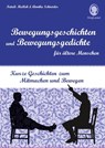 Bewegungsgeschichten für Senioren - Natali Mallek - 9783944360577