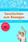 Geschichten zum Bewegen - Natali Mallek ; Annika Schneider - 9783944360614