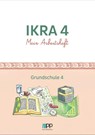 IKRA 4. Mein Arbeitsheft - Grundschule 4 - Islamische Föderation Berlin - 9783944441955