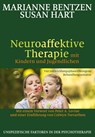 Neuroaffektive Therapie mit Kindern und Jugendlichen - Marianne Bentzen ; Susan Hart - 9783944476179