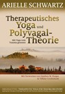 Therapeutisches Yoga und Polyvagal-Theorie - Arielle Schwartz - 9783944476469
