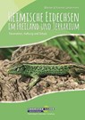 Heimische Eidechsen im Freiland und Terrarium - Werner Lantermann ; Yvonne Lantermann - 9783944484150
