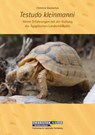 Testudo kleinmanni - Christine Dworschak - 9783944484211
