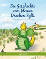Die Geschichte vom kleinen Drachen Sylti - Gernot Westendorf ; Cordula Martens - 9783944498065