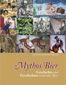 Mythos Bier - Paul Werner ; Richilde Werner ; Karl Nißl - 9783944501000