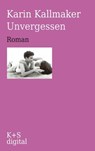 Unvergessen - Karin Kallmaker - 9783944576084