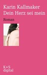 Dein Herz sei mein - Karin Kallmaker - 9783944576152