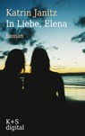 In Liebe, Elena - Katrin Janitz - 9783944576459