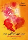 Das gebrochene Herz - Ulrike Dietmann - 9783944587950
