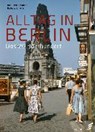 Alltag in Berlin - THAMER,  Hans-Ulrich ; Schäche, Barbara - 9783944594552