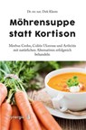 Möhrensuppe statt Kortison - Dirk Klante - 9783944615349