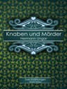 Knaben und Mörder - Hermann Ungar - 9783944621029