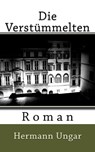 Die Verstümmelten - Hermann Ungar - 9783944621098