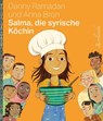 Salma, die syrische Köchin - Danny Ramadan - 9783944666778